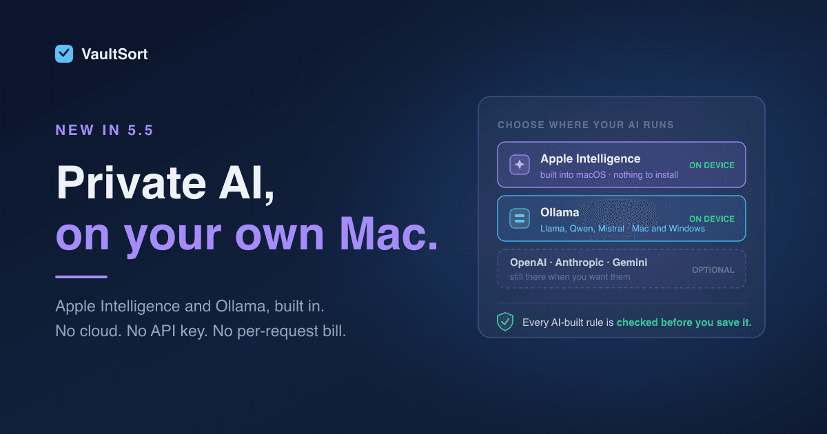 Apple Intelligence and Ollama in VaultSort: Private AI That Never Leaves Your Computer