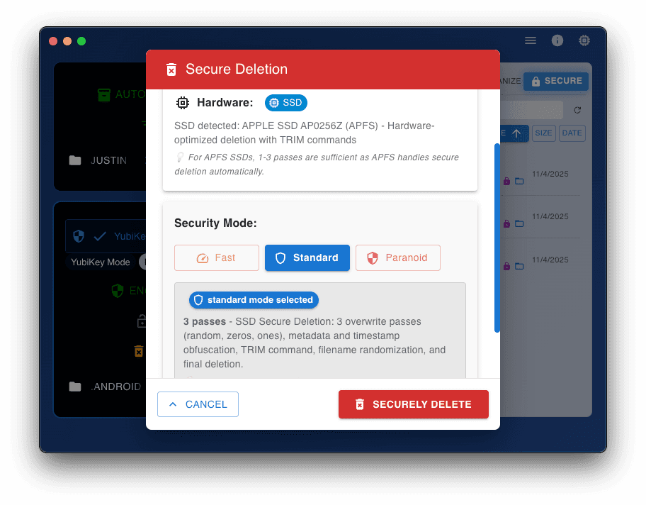 Military-grade secure deletion: Instantly erase sensitive files with confidence, beyond DOD standards.